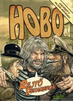 Könyv: Hobo - Rejtő dekameron