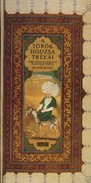 Online antikvárium: A török hodzsa tréfái (Naszreddin mesternek, a közel és távol keleten ismert bölcs és híres kisázsiai hodzsának csalafintaságai és mulatságos esetei)