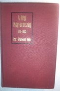 Online antikvárium: A régi Magyarország 1711-1825