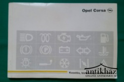 Könyv: Opel Corsa (Kezelés, biztonság, karbantartás)