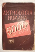 Online antikvárium: Anthologia humana - Ötezer év bölcsessége