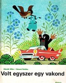 Online antikvárium: Volt egyszer egy vakond