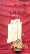 Online antikvárium: Hajók a Balatonon