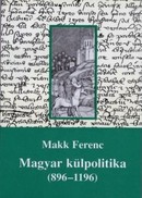 Online antikvárium: Magyar külpolitika (896–1196)