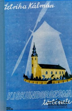 Könyv: Kiskundorozsma története