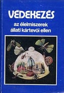 Online antikvárium: Védekezés az élelmiszerek állati kártevői ellen