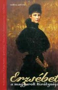 Online antikvárium: Erzsébet a magyarok királynéja