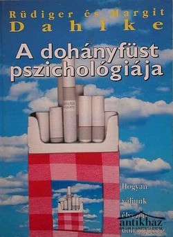 Könyv: A dohányfüst pszichológiája