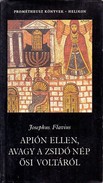Online antikvárium: Apión ellen, avagy a zsidó nép ősi voltáról