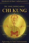 Online antikvárium: Chi Kung (Egészség és harci művészetek)