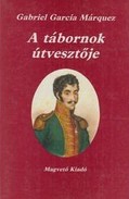 Online antikvárium: A tábornok útvesztője