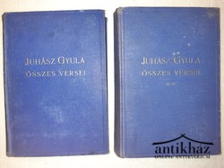 Könyv: Juhász Gyula összes versei  (1. 1905 - 1929  2. Hírlapi és kézirati vershagyaték)