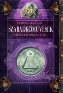 Online antikvárium: Szabadkőművesek (A világ urai avagy jótevői?)