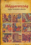 Online antikvárium: Magyarország képes történelmi albuma
