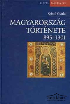 Könyv: Magyarország története 895-1301