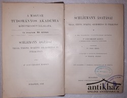 Könyv: Schliemann ásatásai Trója, Tiryns, Mykéne, Orchomenos és Ithakában
