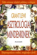 Online antikvárium: Asztrológia mindenkinek (Megmagyarázza a múltat, megjósolja a jövőt)