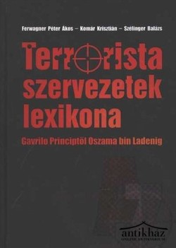 Könyv: Terrorista szervezetek lexikona