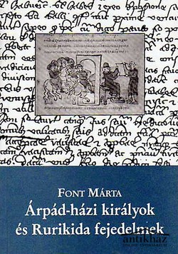 Könyv: Árpád-házi királyok és Rurikida fejedelmek