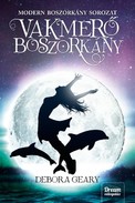 Online antikvárium: Vakmerő boszorkány (Modern boszorkány 3.)