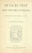 Online antikvárium: Buda és Pest 1602-1603-iki ostroma