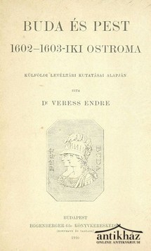 Könyv: Buda és Pest 1602-1603-iki ostroma
