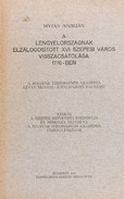Online antikvárium: A Lengyelországnak elzálogosított XVI szepesi város visszacsatolása 1770-ben
