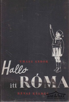 Könyv: Hallo itt Róma!