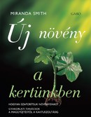 Online antikvárium: Új növény a kertünkben