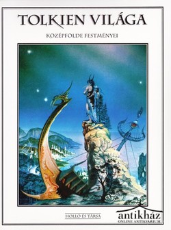 Könyv: Tolkien világa (Középfölde festményei)