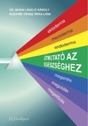 Online antikvárium: Útmutató ​az egészséghez (Megértés - megoldás - megelőzés)