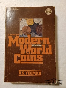 Könyv: A Catalog of Modern World Coins 1850-1964 (A modern világ pénzérméinek katalógusa)