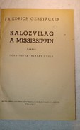 Online antikvárium: Kalózvilág a Mississippin