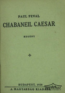 Könyv: Chabaneil Caesar