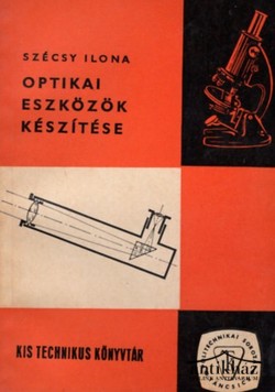 Könyv: Optikai eszközök készítése