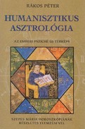 Online antikvárium: Humanisztikus asztrológia (Az emberi psziché új térképe - Szepes Mária horoszkópjának részletes elemzésével)
