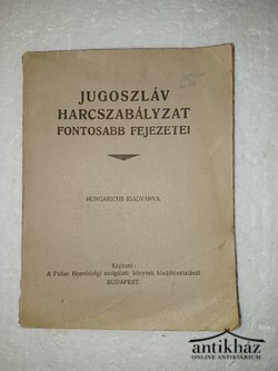 Könyv: Jugoszláv harcszabályzat fontosabb fejezetei