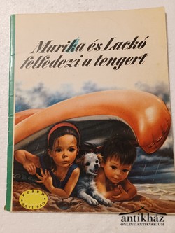 Könyv: Marika ​és Lackó felfedezi a tengert