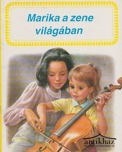 Könyv: Marika a zene világában