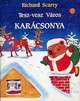Online antikvárium: Tesz-vesz Város karácsonya + Karácsonyi kavarodás Tesz-vesz Városban