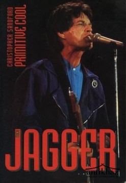 Könyv: Mick Jagger (Primitive Cool)