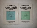 Online antikvárium: Gyakorlati reforméletmód a mazdaznan tudomány alapján 1-2.