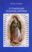 Online antikvárium: A Guadalupei Szűzanya jelenései (A guadalupei csoda története)
