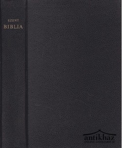 Könyv: Szent Biblia 