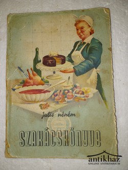 Könyv: Julis néném szakácskönyve