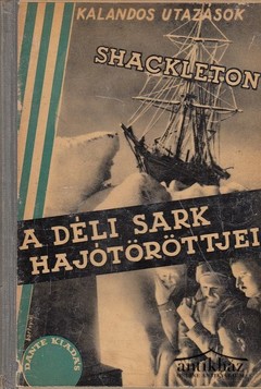 Könyv: A Déli Sark hajótöröttjei