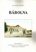Online antikvárium: Bábolna (Visszatekintés az őskortól 1945. történelmi dátumáig a Millennium alkalmából)