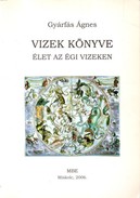 Online antikvárium: Vizek könyve (Élet az égi vizeken)