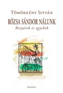 Online antikvárium: Rózsa Sándor nálunk (Betyárok és egyebek)