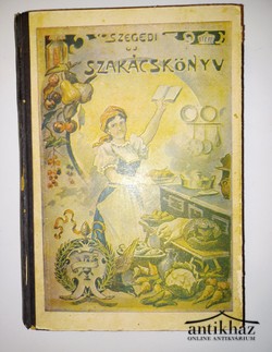 Könyv: Szegedi uj szakácskönyv
